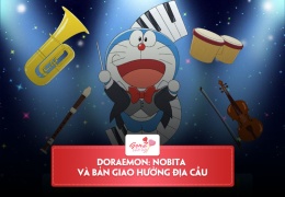 Review Doraemon: Nobita Và Bản Giao Hưởng Địa Cầu – Sắp đến với khán giả Việt vào đầu mùa hè này